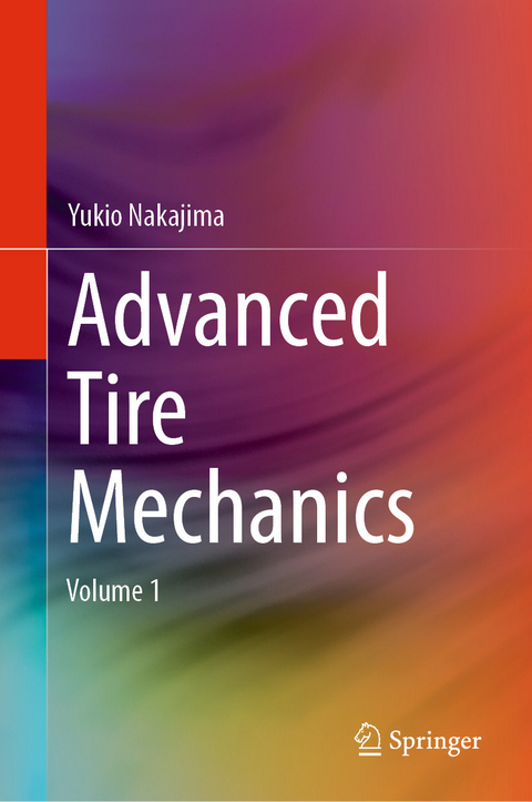 Advanced Tire Mechanics -  Yukio Nakajima