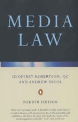 Media Law - Robertson, Geoffrey; Nicol, Mr. Andrew