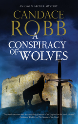 Conspiracy of Wolves - Candace Robb