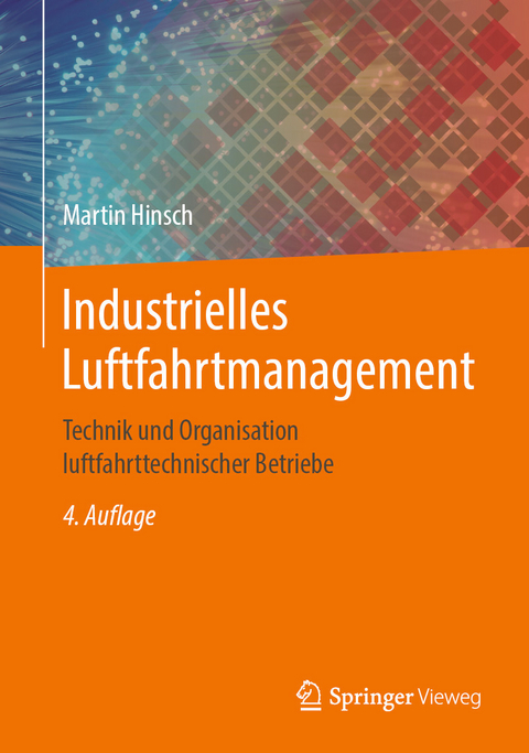 Industrielles Luftfahrtmanagement - Martin Hinsch