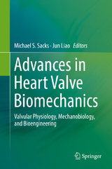 Advances in Heart Valve Biomechanics - 