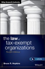 Law of Tax-Exempt Organizations -  Bruce R. Hopkins