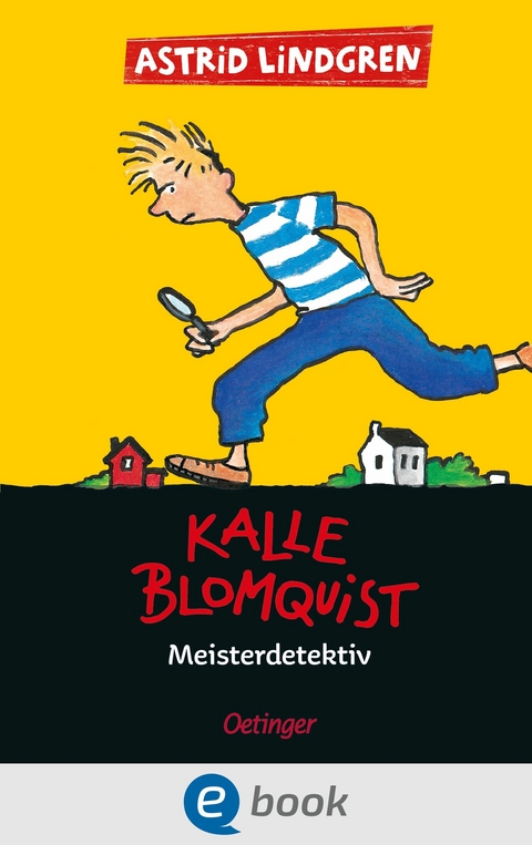 Kalle Blomquist 1. Meisterdetektiv -  Astrid Lindgren