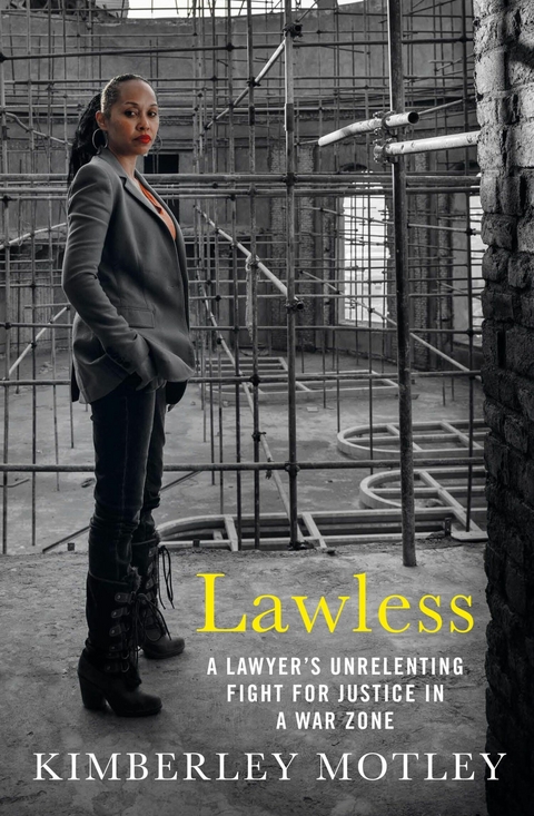 Lawless - Kimberley Motley