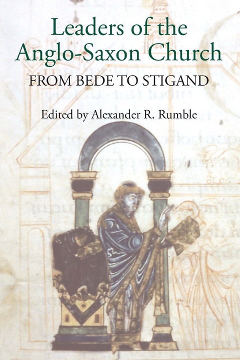 Leaders of the Anglo-Saxon Church - 