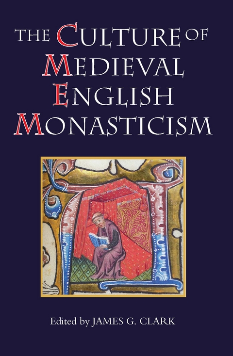 Culture of Medieval English Monasticism - 