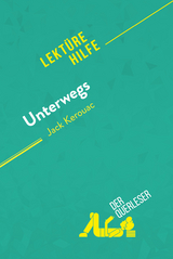 Unterwegs von Jack Kerouac (Lektürehilfe) -  Mael Tailler,  derQuerleser