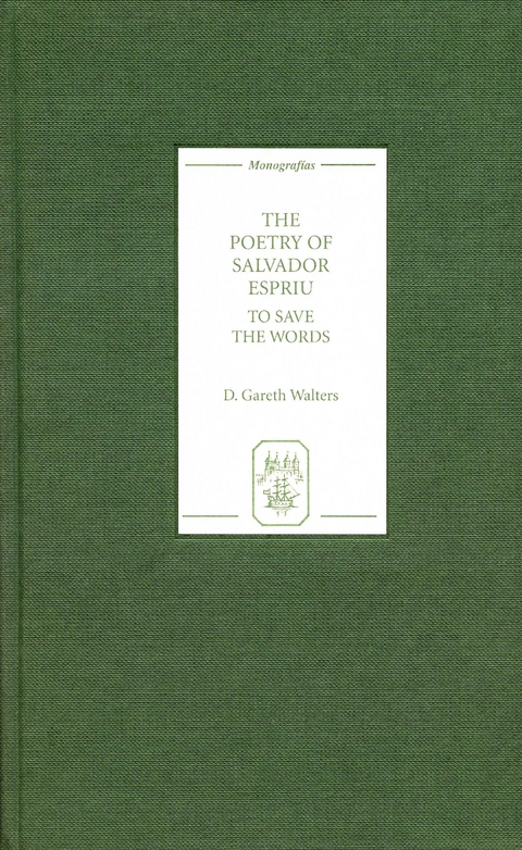 The Poetry of Salvador Espriu - D. Gareth Walters