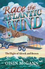 Race the Atlantic Wind - Oisín McGann