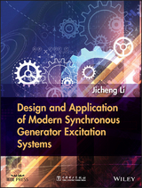 Design and Application of Modern Synchronous Generator Excitation Systems -  Jicheng Li