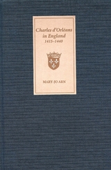 Charles d'Orleans in England, 1415-1440 - 