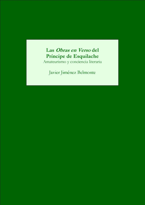 Las Obras en Verso del Principe de Esquilache -  Javier Jimenez-Belmonte