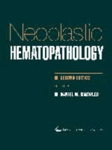 Neoplastic Hematopathology - Knowles, Daniel M.