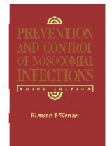 Prevention and Control of Nosocomial Infections - Wenzel, Richard P.