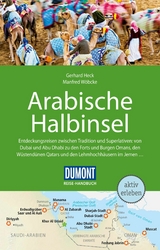 DuMont Reise-Handbuch Reiseführer E-Book Arabische Halbinsel - Gerhard Heck, Manfred Wöbcke