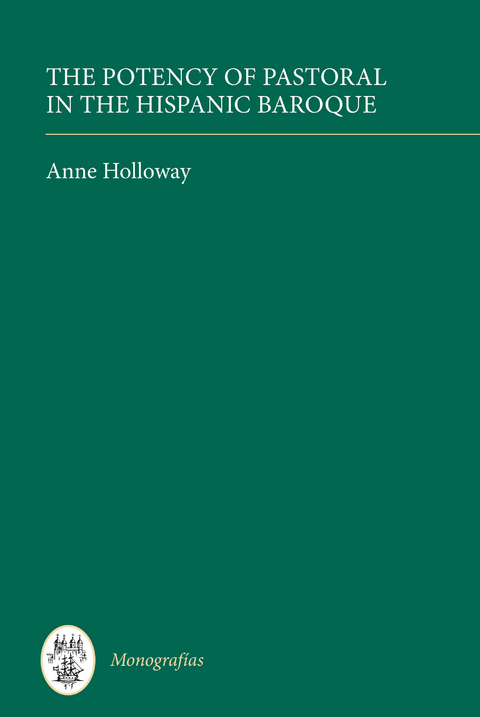 Potency of Pastoral in the Hispanic Baroque -  Anne Holloway