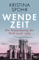 Wendezeit - Kristina Spohr