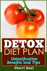 Detox Diet Plan - Sherri Neal