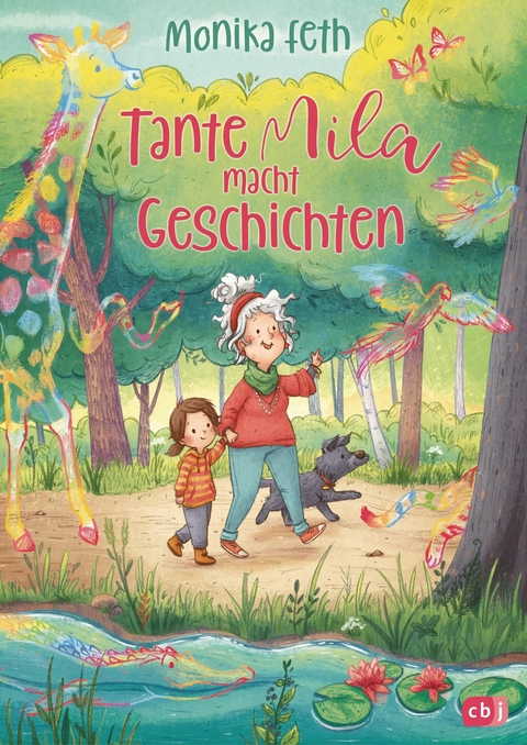 Tante Mila macht Geschichten - Monika Feth