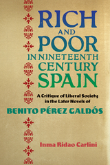 Rich and Poor in Nineteenth-Century Spain -  Inma Ridao Carlini