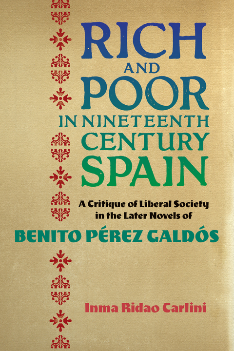 Rich and Poor in Nineteenth-Century Spain -  Inma Ridao Carlini