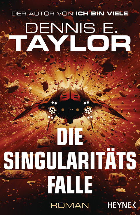 Die Singularitätsfalle - Dennis E. Taylor