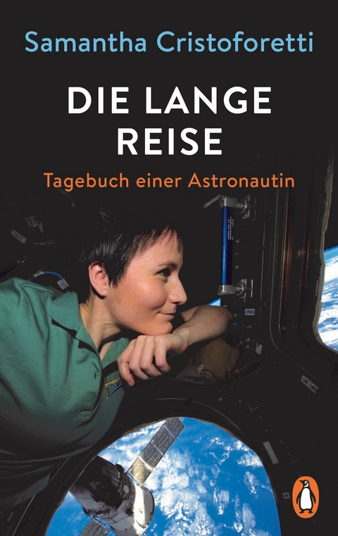 Die lange Reise - Samantha Cristoforetti