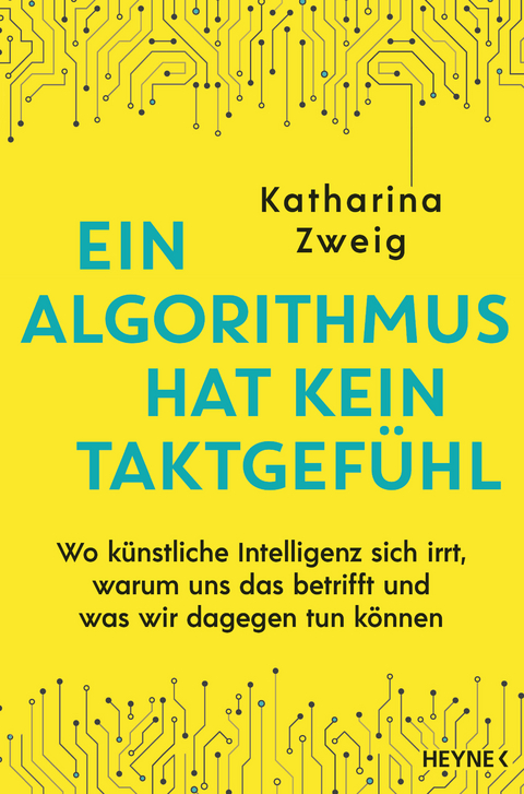 Ein Algorithmus hat kein Taktgefühl - Katharina Zweig