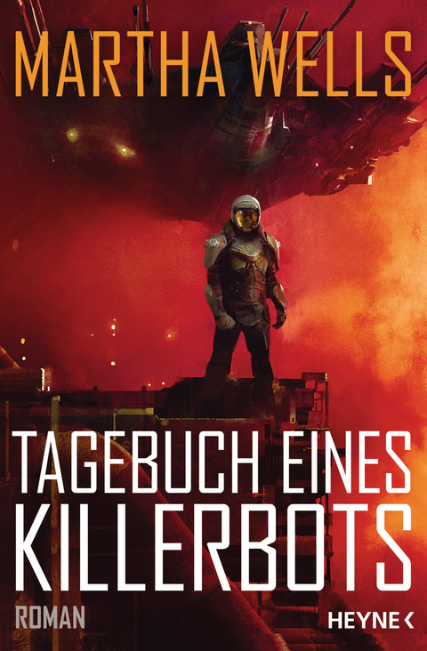 Tagebuch eines Killerbots - Martha Wells