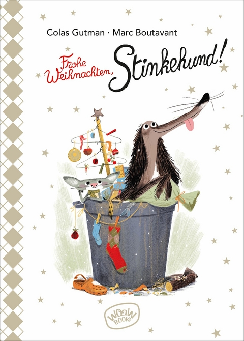 Frohe Weihnachten, Stinkehund! -  Colas Gutman