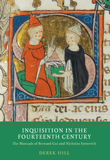 Inquisition in the Fourteenth Century - Derek Hill