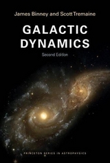 Galactic Dynamics - Binney, James; Tremaine, Scott