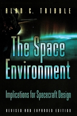 The Space Environment - Tribble, Alan C.