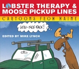 Lobster Therapy and Moose Pick-Up Lines -  David Jacobson,  MIKE LYNCH,  Jeff Pert,  Bill Woodman