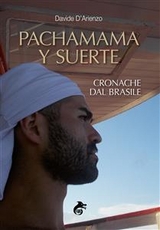 Pachamama y suerte - Davide D’Arienzo