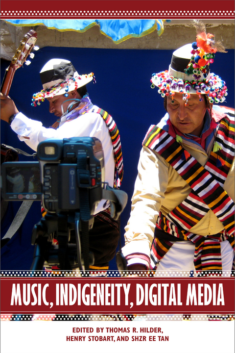 Music, Indigeneity, Digital Media - 