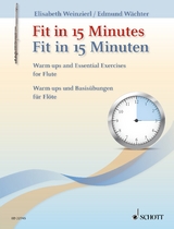 Fit in 15 Minutes - Elisabeth Weinzierl, Edmund Waechter