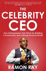 Celebrity CEO -  Ramon Ray