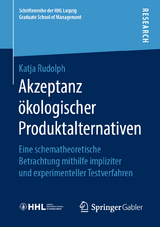 Akzeptanz ökologischer Produktalternativen - Katja Rudolph