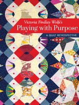 Victoria Findlay Wolfe's Playing with Purpose -  Victoria Findlay Wolfe