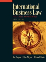 International Business Law - August, Ray A.; Mayer, Don; Bixby, Michael