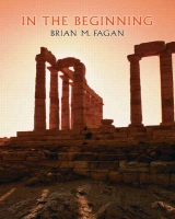 In the Beginning - Fagan, Brian M.; DeCorse, Christopher R