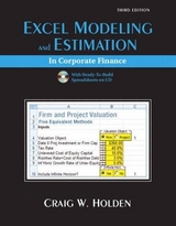 Excel Modeling and Estimation in Corporate Finance - Holden, Craig W.