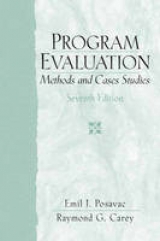 Program Evaluation - Posavac, Emil J.; Carey, Raymond G.