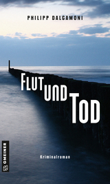 Flut und Tod - Philipp Dalgamoni