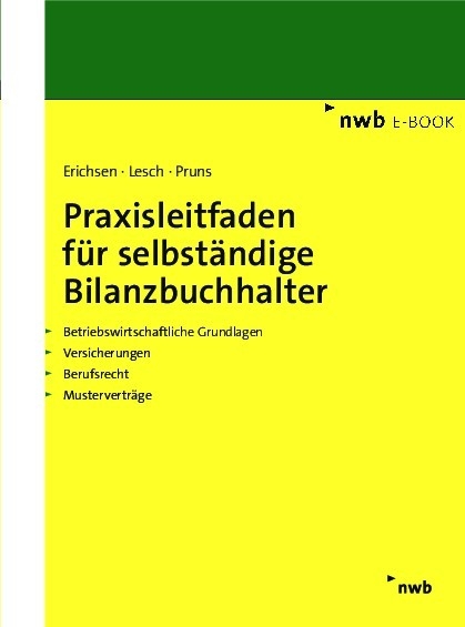 Praxisleitfaden für selbständige Bilanzbuchhalter - Jörgen Erichsen, Matthias Lesch, Matthias Pruns