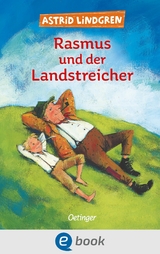 Rasmus und der Landstreicher - Astrid Lindgren