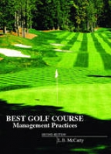 Best Golf Course Management Practices - McCarty, L. B.