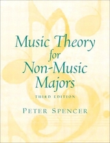 Music Theory for Non-Music Majors - Spencer, Peter