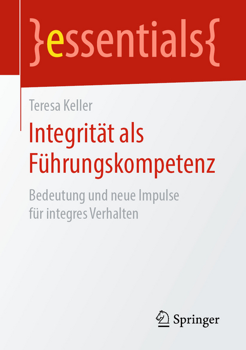 Integrität als Führungskompetenz - Teresa Keller